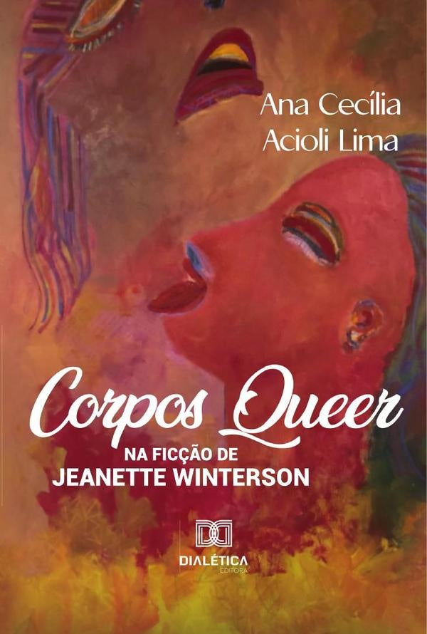 Corpos Queer na Fic??o de Jeanette Winterson | AnaCeciliaAcioli Lima
