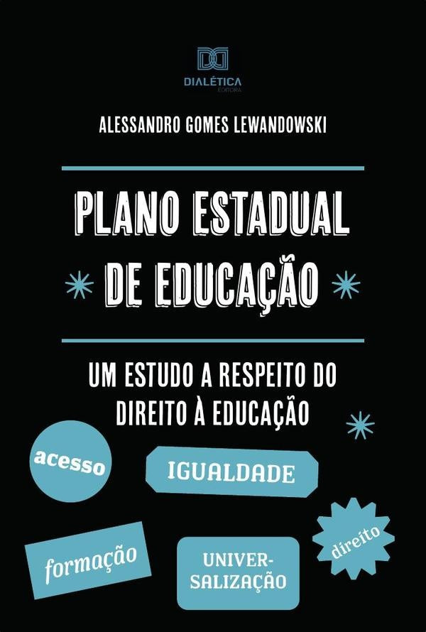Plano estadual de educa??o | AlessandroGomes Lewandowski