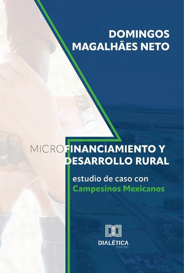 Microfinanciamiento y Desarrollo Rural | DomingosMagalh?es Neto