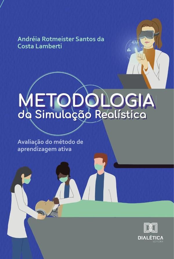 Metodologia da Simula??o Realistica | AndreiaRotmeisterSantosdaCosta Lam