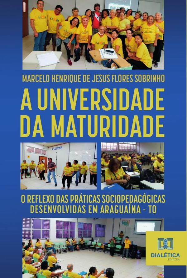 A Universidade da Maturidade | MarceloHenriquedeJesusFlores Sobri