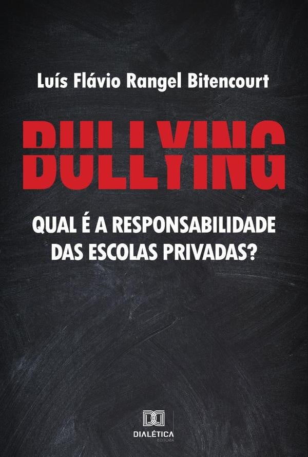 Bullying | LuisFlavioRangel Bitencourt
