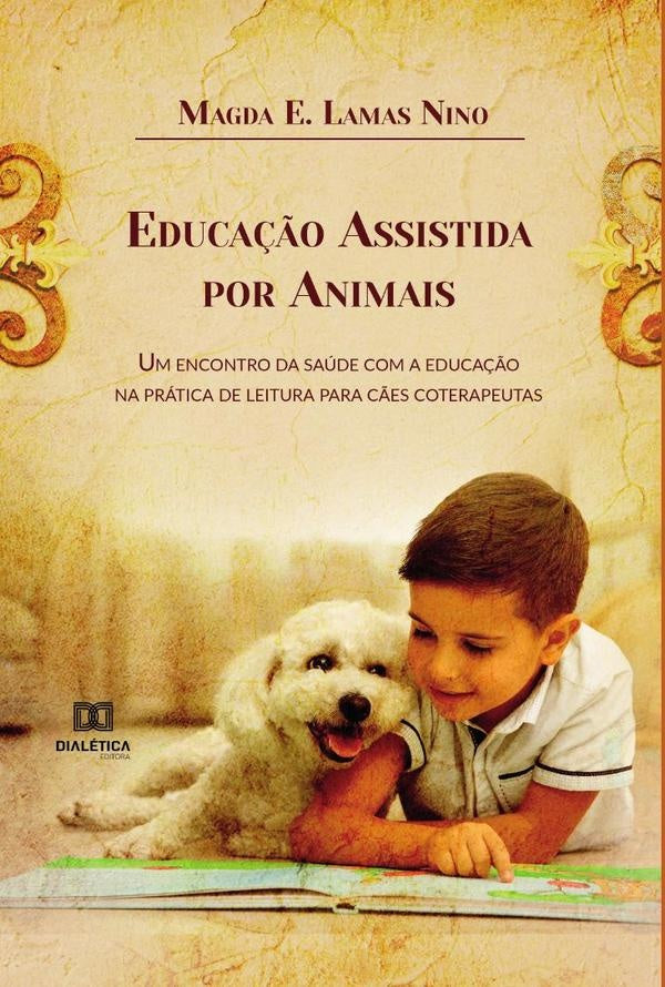 Educa??o Assistida por Animais | MagdaElieteLamas Nino