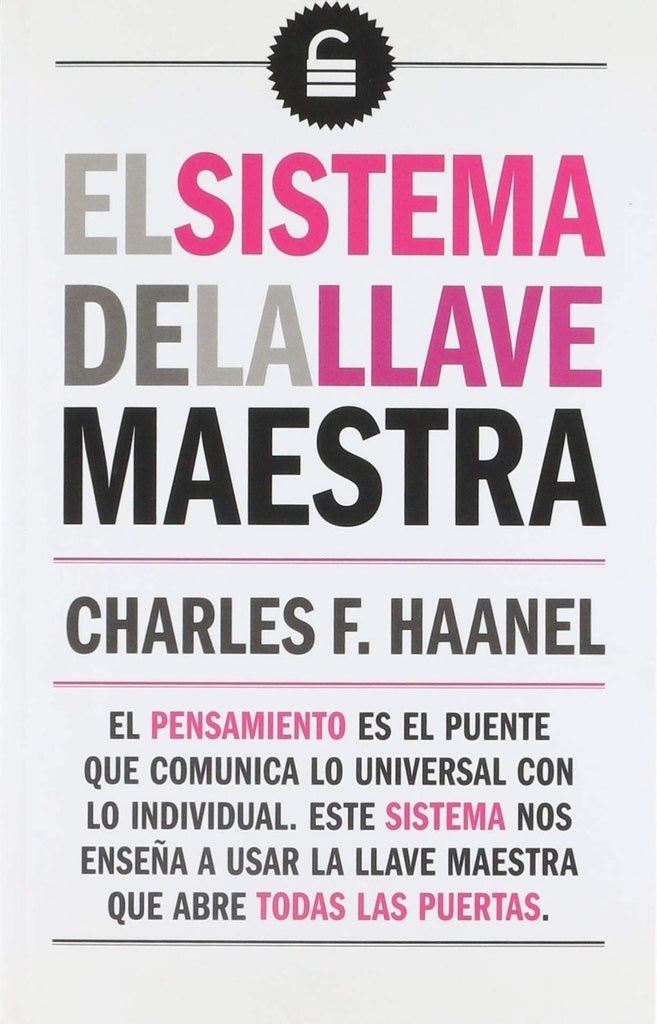 El sistema de la llave maestra | CHARLES HAANEL