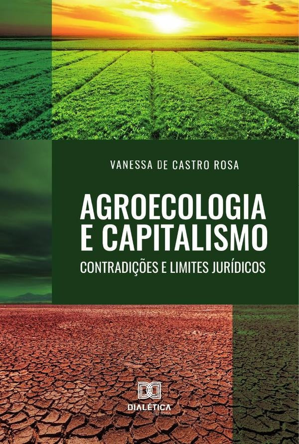 Agroecologia e Capitalismo | VanessadeCastro Rosa