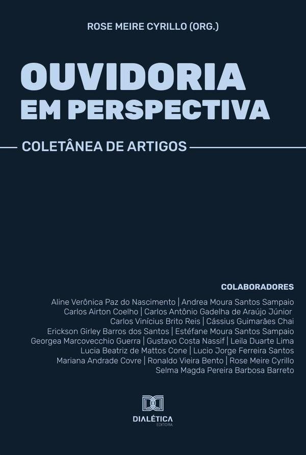Ouvidoria em perspectiva | RoseMeire Cyrillo