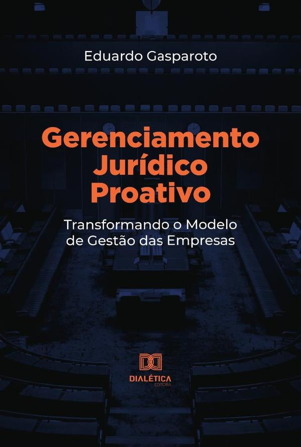 Gerenciamento Juridico Proativo | Eduardo Gasparoto