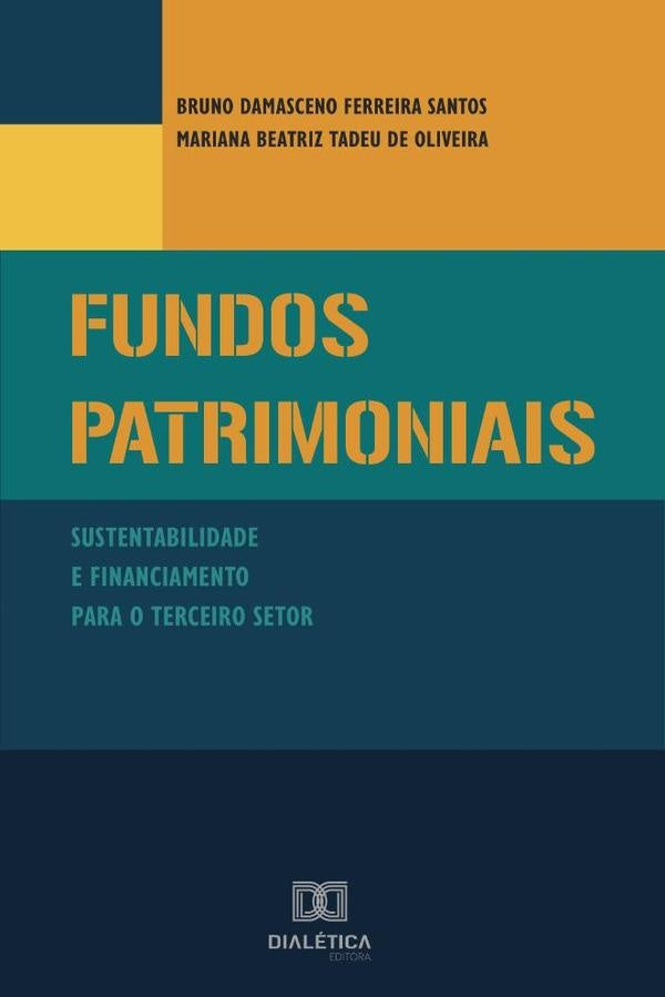Fundos Patrimoniais | BrunoDamascenoFerreira Santos