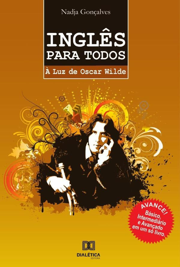 Ingl?s para todos ? luz de Oscar Wilde | Nadja Gon?alves