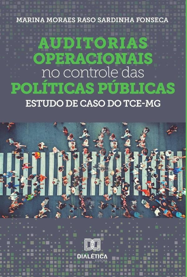 Auditorias operacionais no controle das politicas publicas | MarinaMoraesRasoSardinha Fonseca