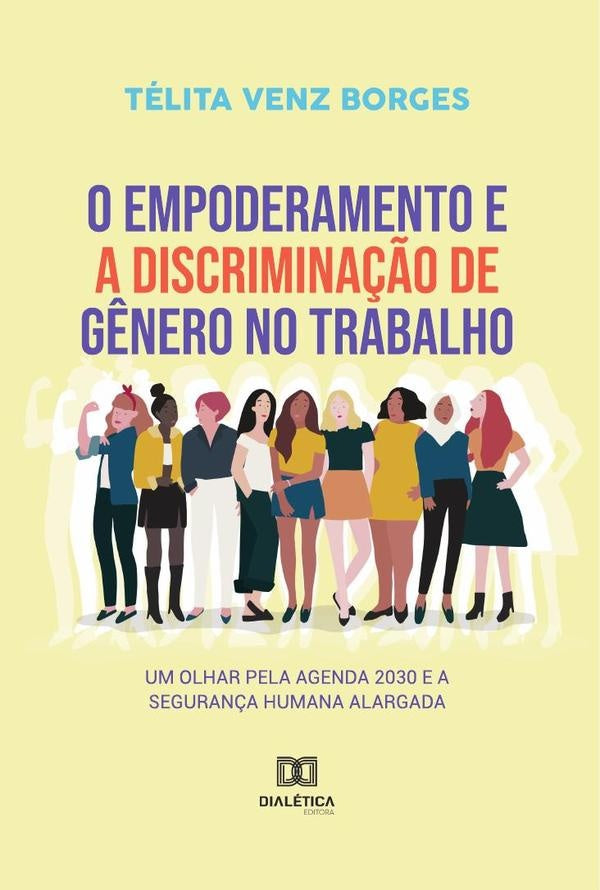 O empoderamento e a discrimina??o de g?nero no trabalho | TelitaVenz Borges