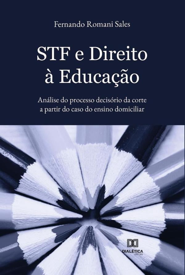 STF e Direito ? Educa??o | FernandoRomani Sales