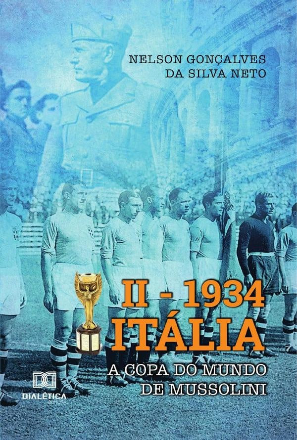 II 1934 Italia | NelsonGon?alvesdaSilva Neto.