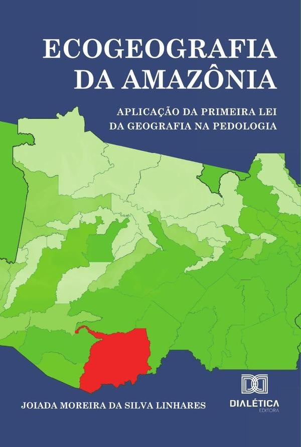 Ecogeografia da Amaz?nia | JoiadaMoreiradaSilva Linhares