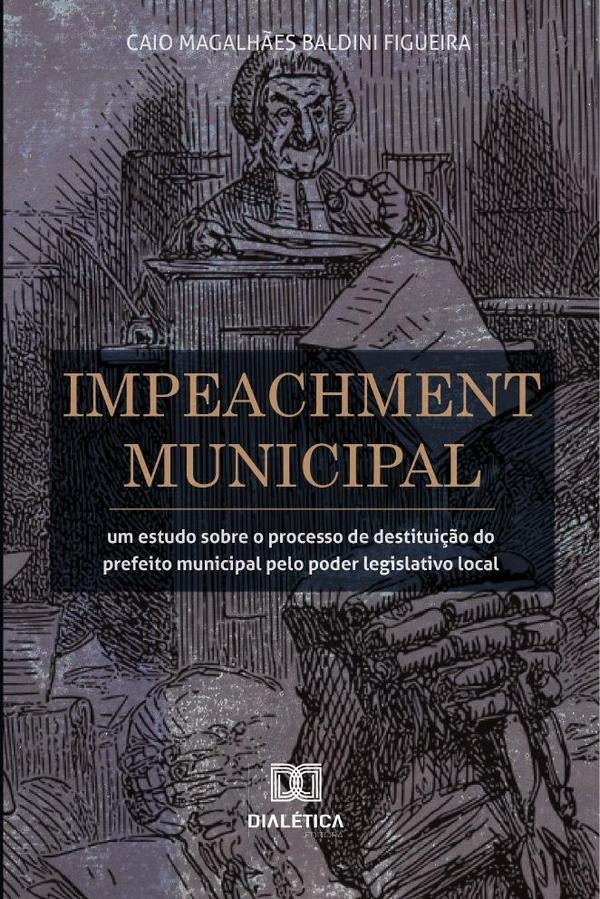 Impeachment Municipal | CaioMagalh?esBaldini Figueira
