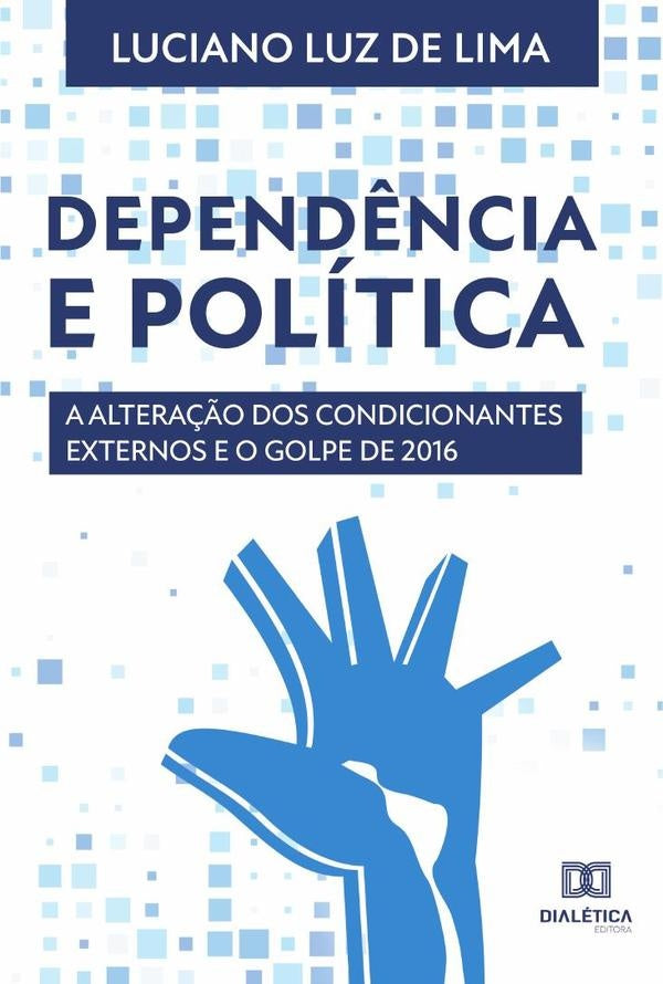 Depend?ncia e Politica | LucianoLuzde Lima