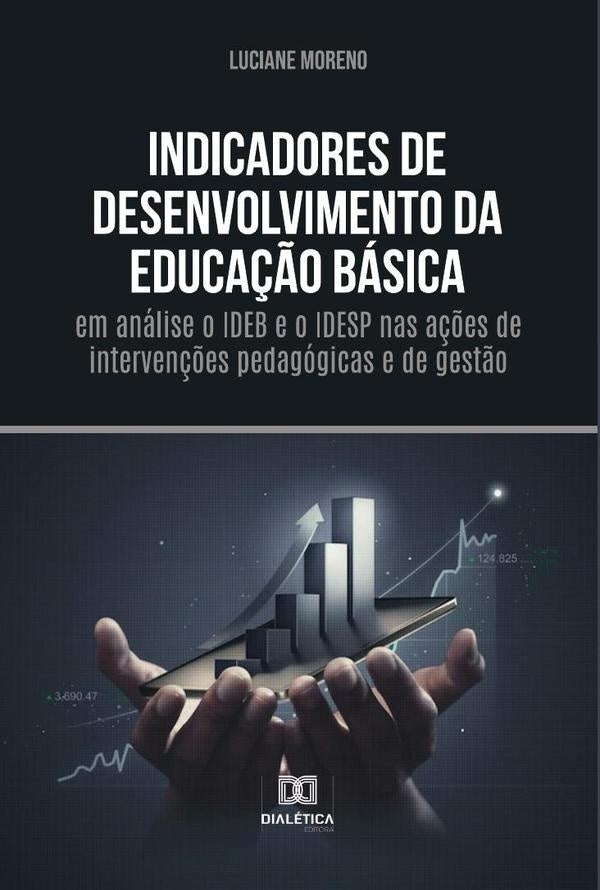 Indicadores de Desenvolvimento da Educa??o Basica | Luciane Moreno