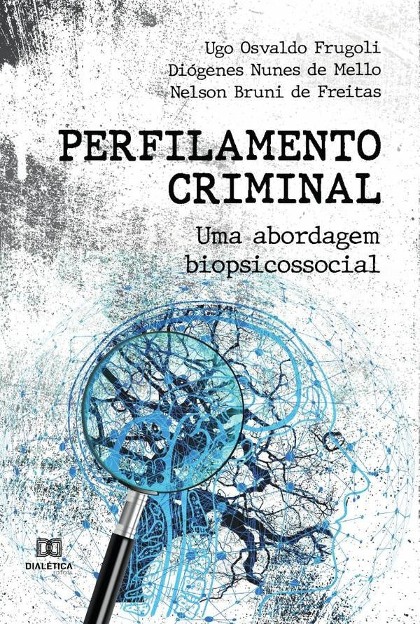 Perfilamento Criminal | UgoOsvaldo Frugoli