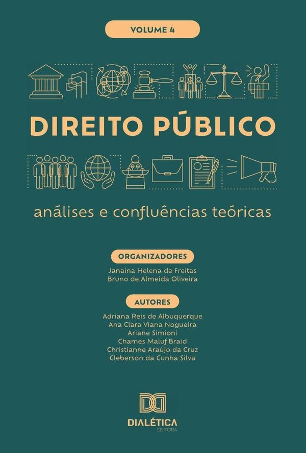 Direito Publico - analises e conflu?ncias teoricas - Volume 4 | BrunodeAlmeida Oliveira