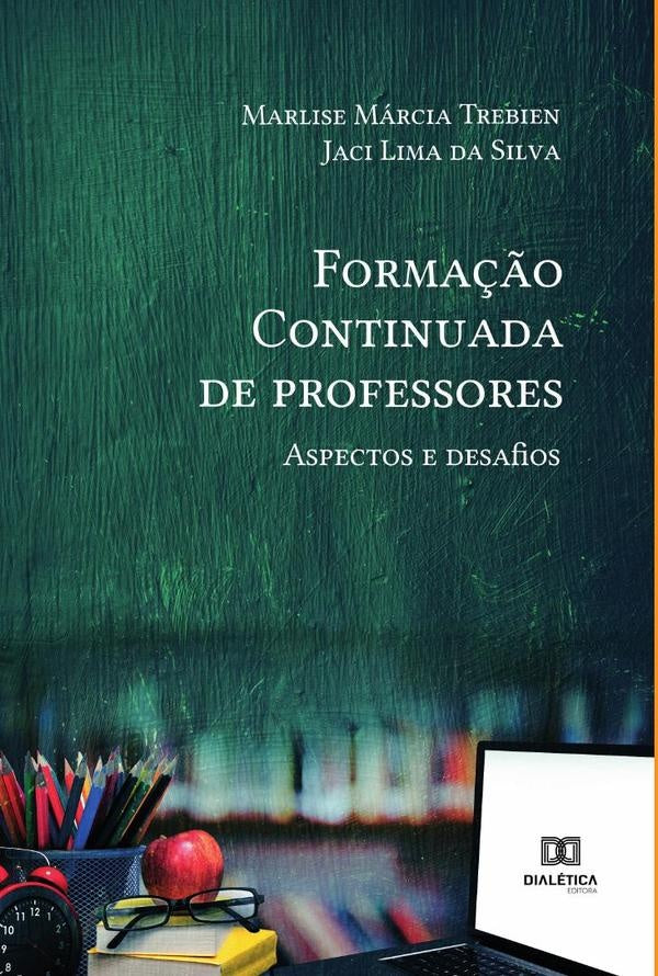 Forma??o Continuada de professores | MarliseMarcia Trebien