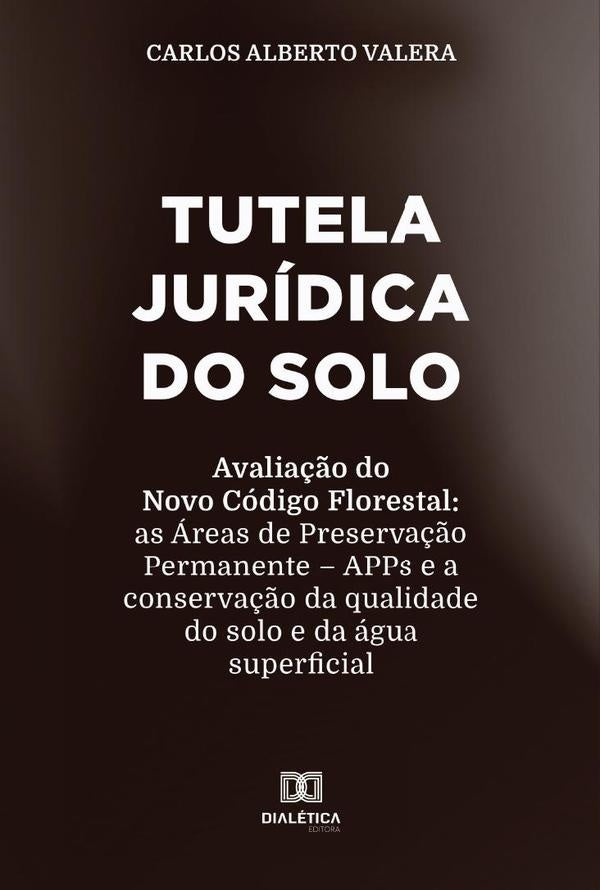 Tutela juridica do solo | CarlosAlberto Valera