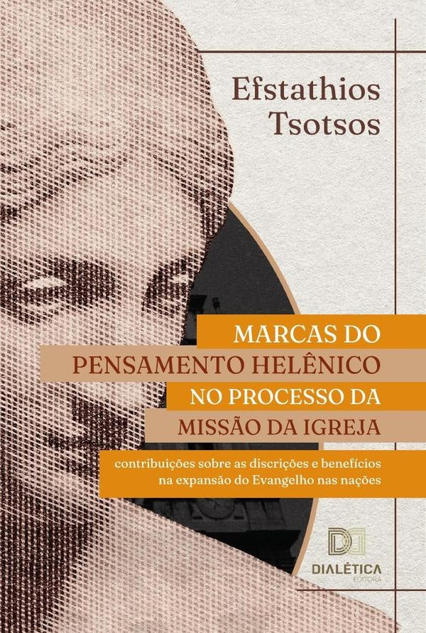 Marcas do pensamento hel?nico no processo da miss?o da Igreja | Efstathios Tsotsos