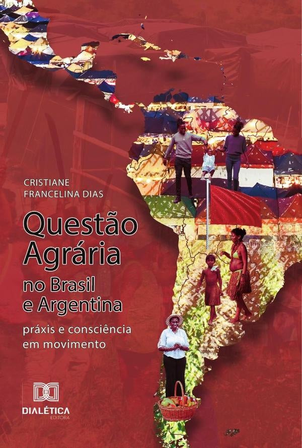 Quest?o Agraria no Brasil e Argentina | CristianeFrancelina Dias
