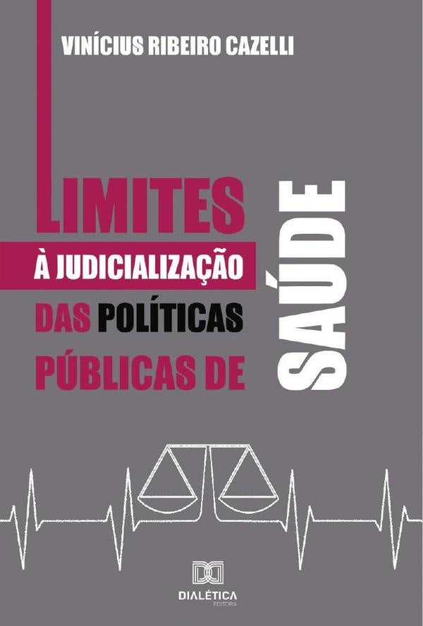 Limites ? Judicializa??o das Politicas Publicas de Saude | ViniciusRibeiro Cazelli