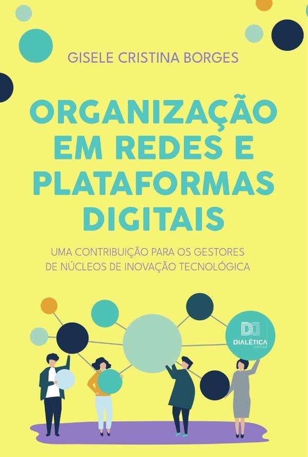 Organiza??o em redes e plataformas digitais | GiseleCristina Borges