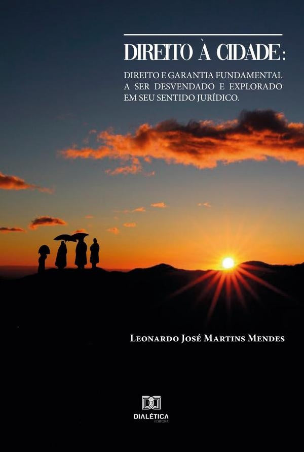 Direito ? Cidade | LeonardoJoseMartins Mendes