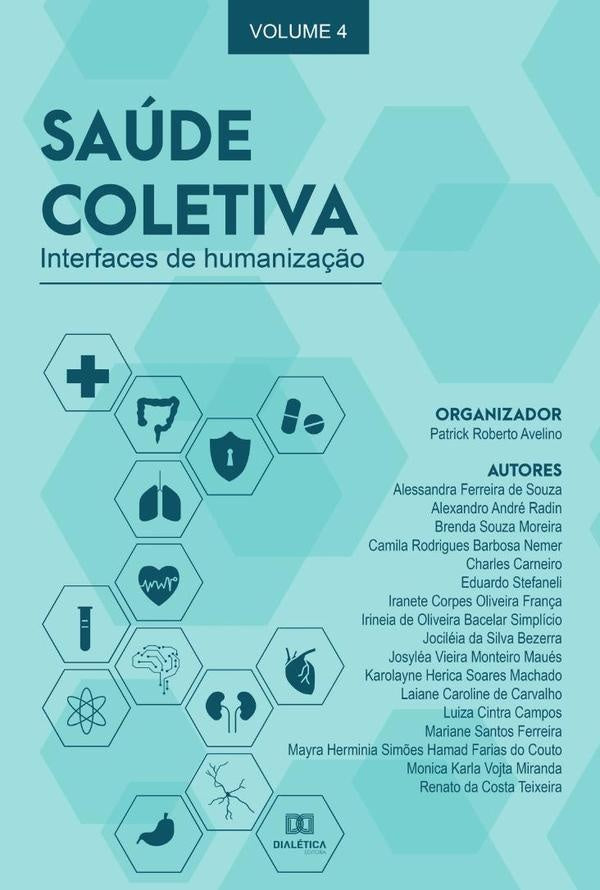 Saude Coletiva - interfaces de humaniza??o | PatrickRoberto Avelino