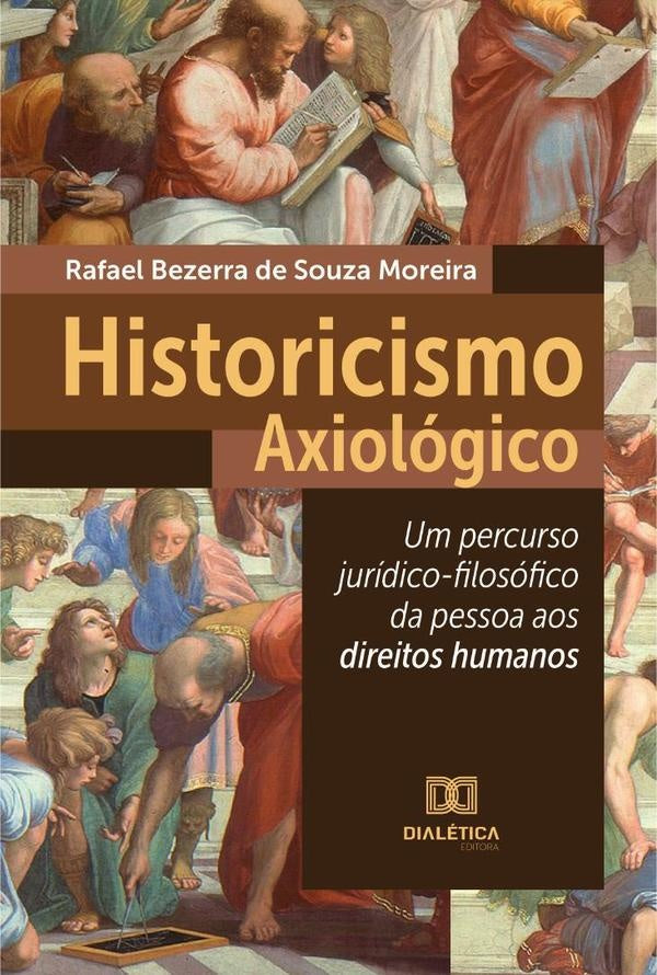 Historicismo Axiologico | RafaelBezerradeSouza Moreira