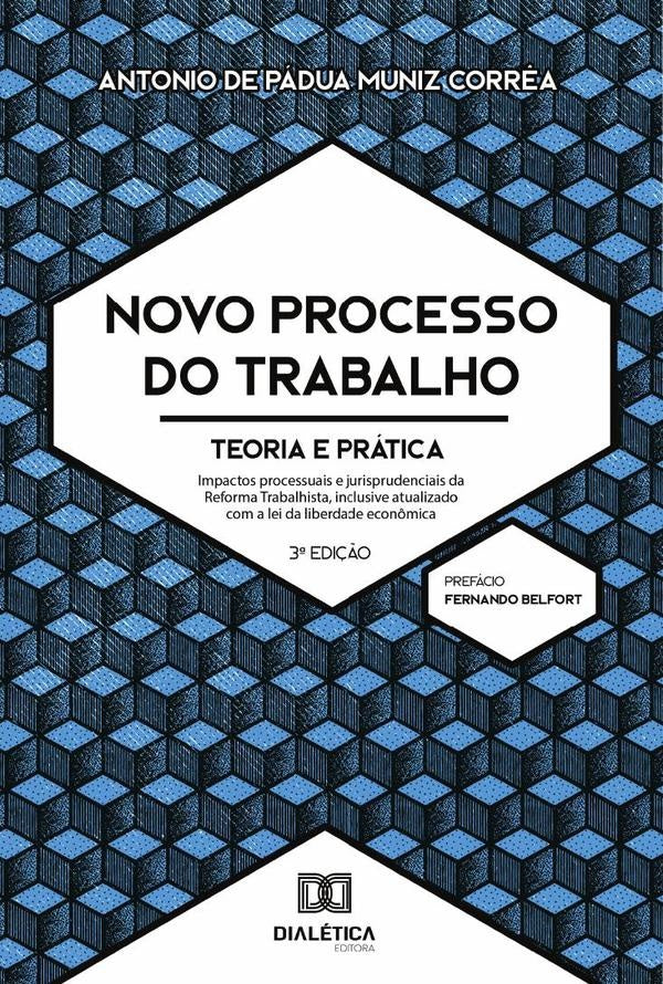 Novo Processo do Trabalho | AntoniodePaduaMuniz Corr?a