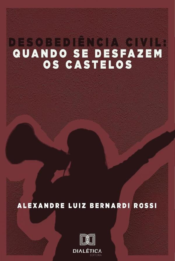 Desobedi?ncia Civil | AlexandreLuizBernardi Rossi
