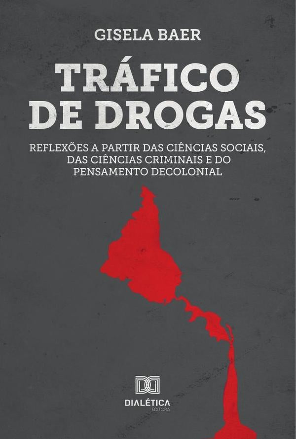 Trafico de Drogas | GiselaBaerde Albuquerque