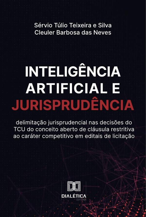 Intelig?ncia artificial e Jurisprud?ncia | ServioTulioTeixeirae Silva