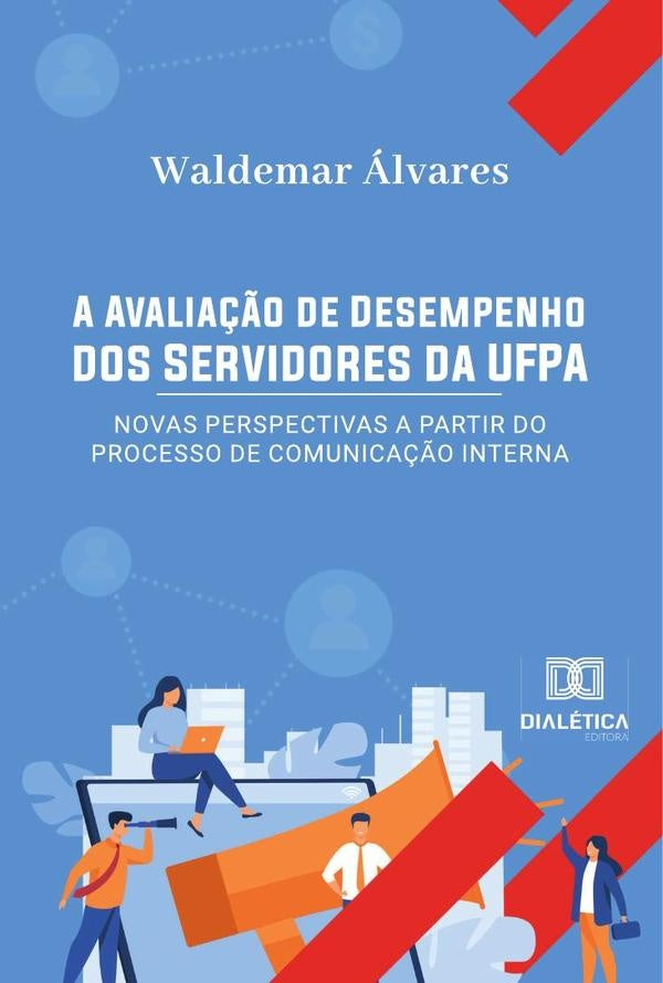 A Avalia??o de Desempenho dos Servidores da UFPA | WaldemarHenriqueViana alvares