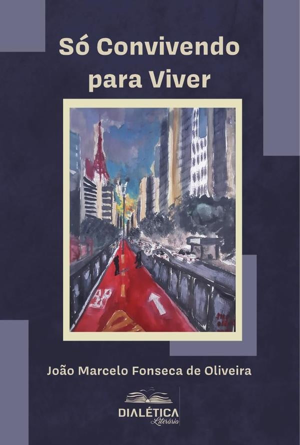So Convivendo para Viver | Jo?oMarceloFonsecade Oliveira
