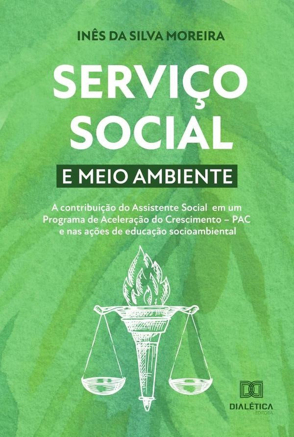 Servi?o social e meio ambiente | In?sdaSilva Moreira