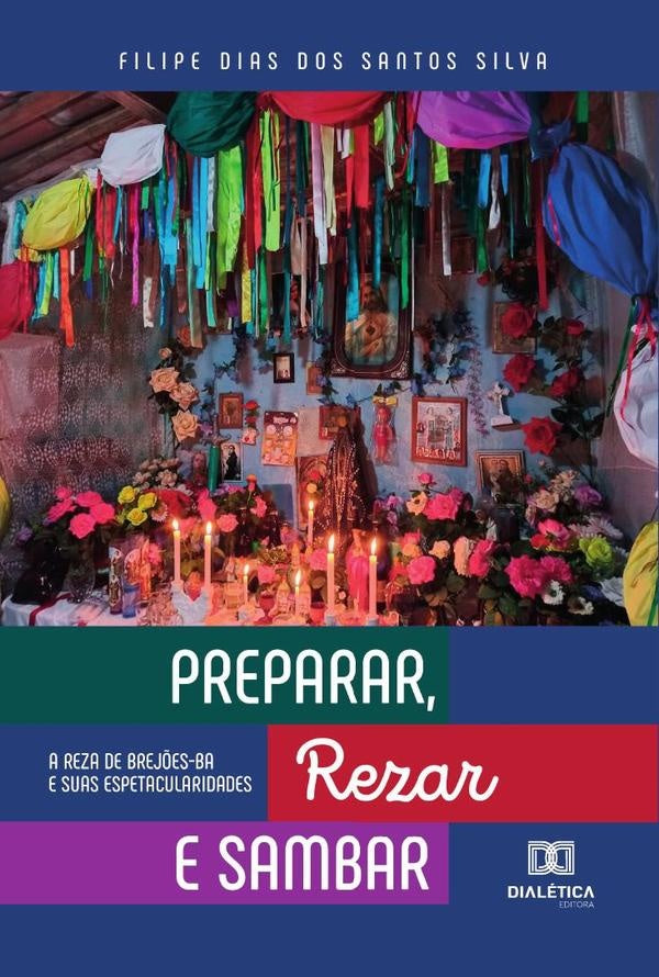 Preparar, Rezar e Sambar | FilipeDiasdosSantos Silva