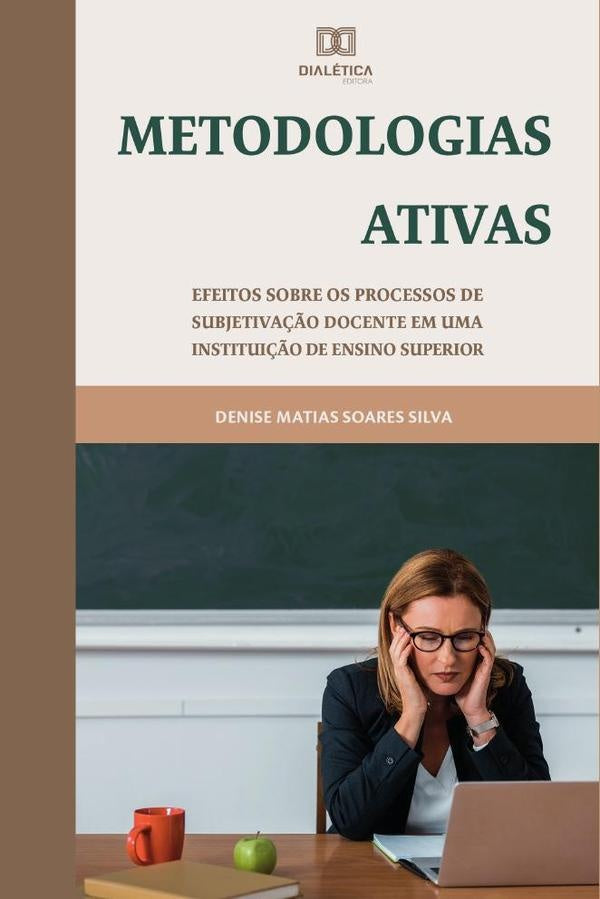Metodologias Ativas | DeniseMatiasSoares Silva