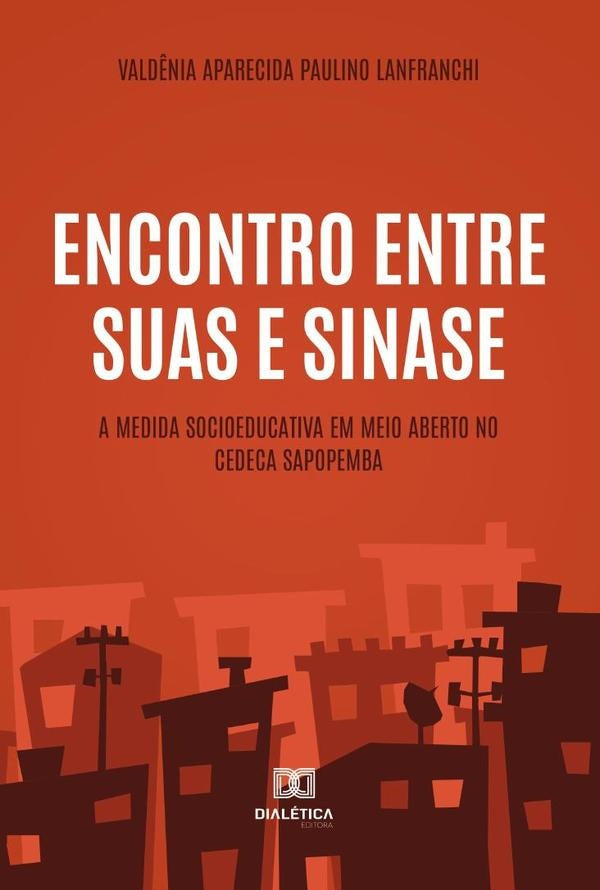 Encontro entre Suas e Sinase | Vald?niaAparecidaPaulino Lanfranchi