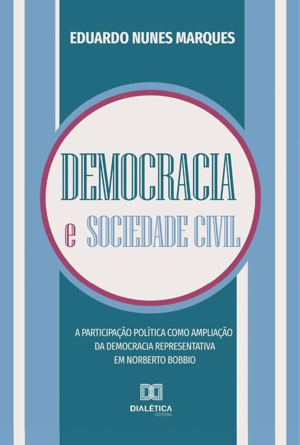 Democracia e sociedade civil | EduardoNunes Marques
