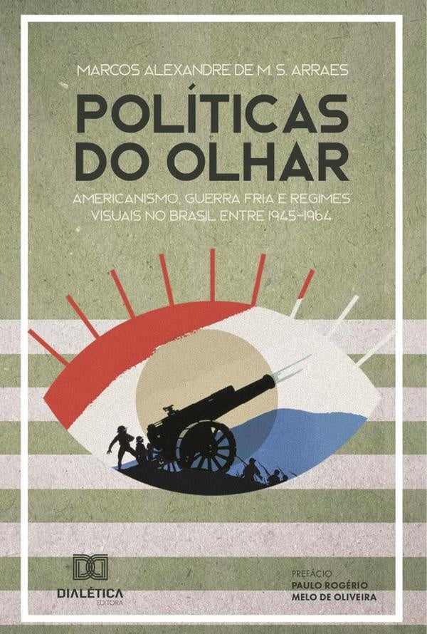 Politicas do Olhar | MarcosAlexandredeM.S. Arraes