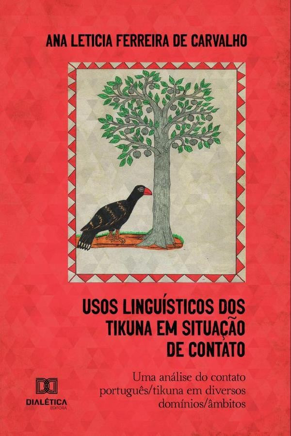 Usos Linguisticos dos Tikuna em Situa??o de Contato | AnaLeticiaFerreirade Carvalho