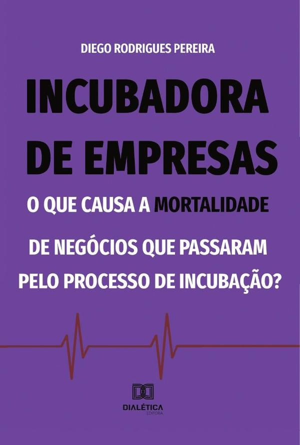 Incubadora de empresas | DiegoRodrigues Pereira