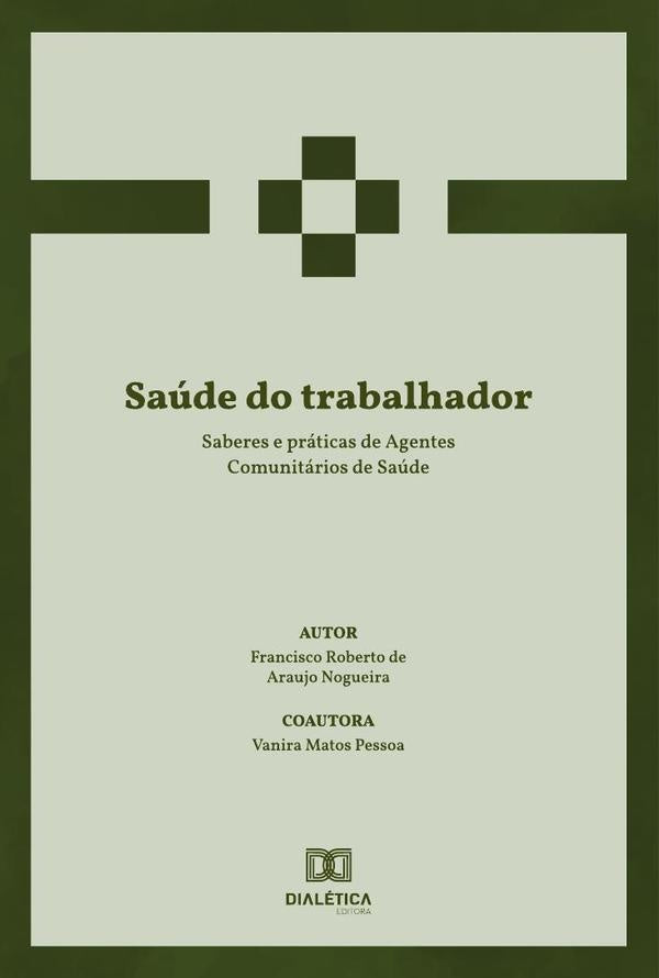 Saude do trabalhador | FranciscoRobertodeAraujo Nogueira