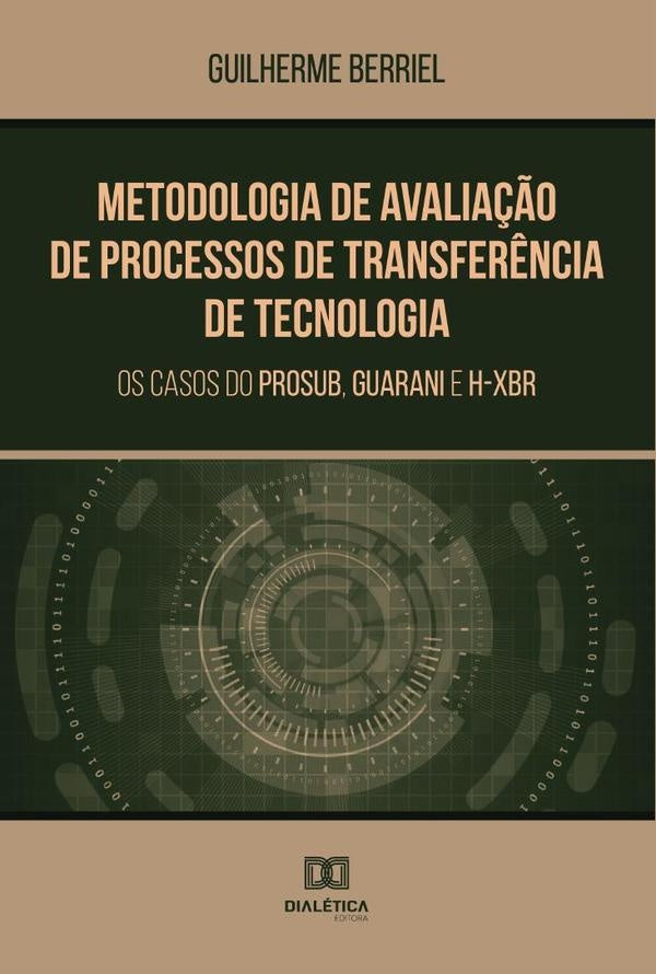 Metodologia de Avalia??o de Processos de Transfer?ncia de Tecnologia | GuilhermeTadeuBerrieldaSilva Oliveir