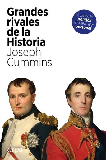 Grandes rivales de la Historia | JOSEPH CUMMINS