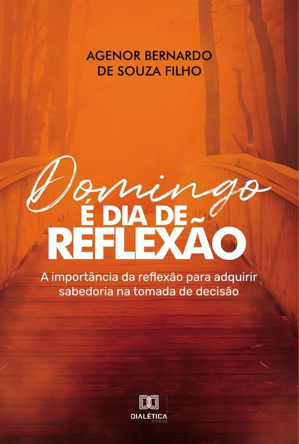Domingo e dia de reflex?o | AgenorBernardodeSouza Filho